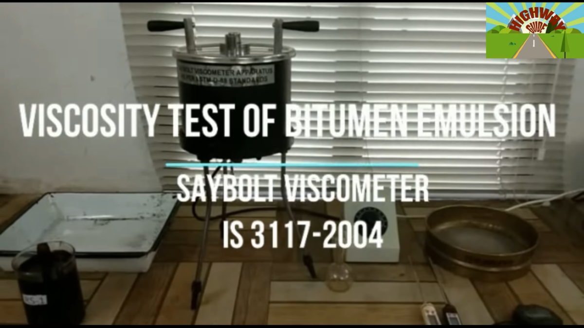 VISCOSITY TEST OF BITUMEN EMULSION BY SAYBOLT VISCOMETER (IS-3117-2004)