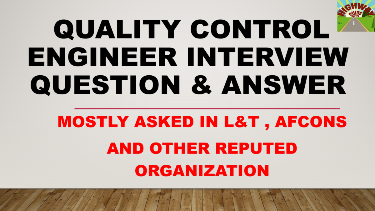 QUALITY CONTROL ENGINEER INTERVIEW QUESTION & ANSWER